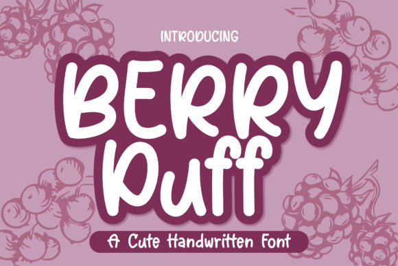 Berry Puff Font for Editorial Design