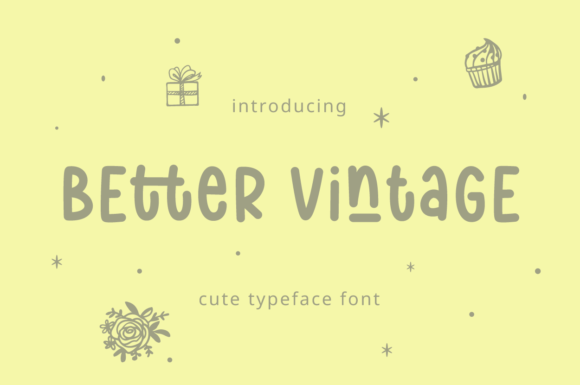 Better Vintage Font for Modern Branding