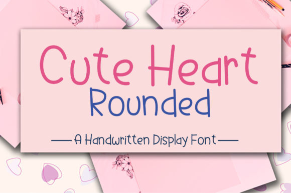 Cute Heart Rounded Font Review for Editorial Design