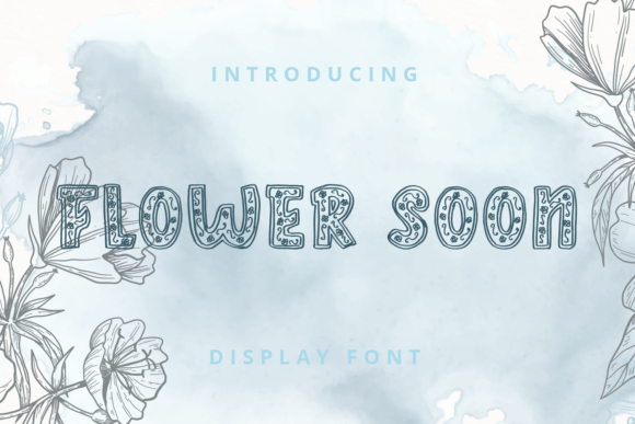 Flower Soon: A Charming Decorative Font for Creative Projects