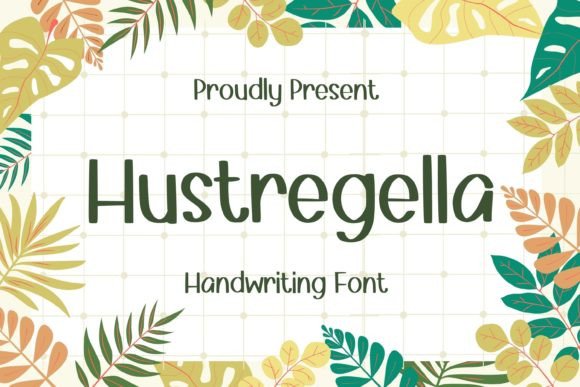 Hustregella: A Handwritten Font for Authentic Branding