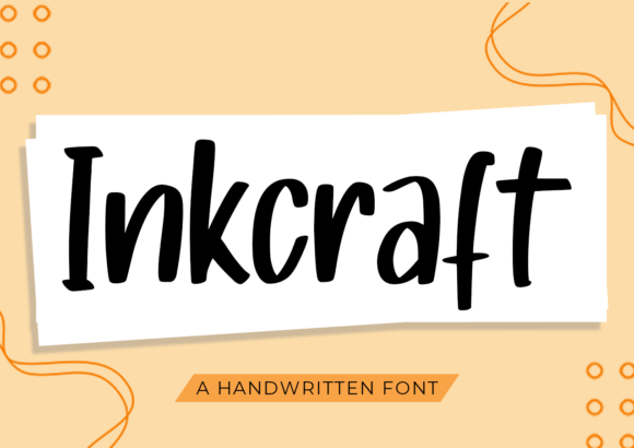 Inkcraft: A Whimsical Handwritten Font for Branding Projects
