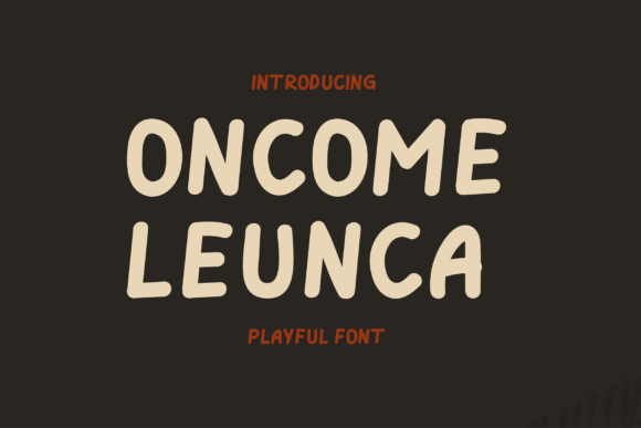 Oncome Leunca Font for Campaign Creatives