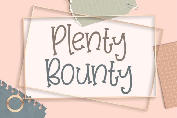 Plenty Bounty: A Playful Font for Editorial Design
