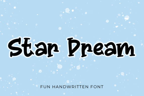 Star Dream: A Whimsical Handwritten Font for Creative Projects
